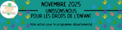 Droits de l'Enfant - Fiche action 2025